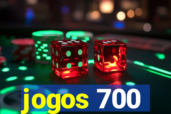 jogos 700