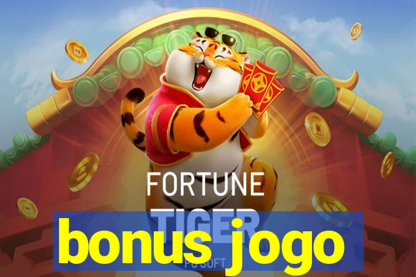 bonus jogo