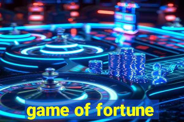 game of fortune