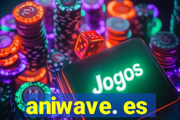 aniwave. es