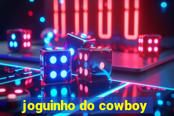 joguinho do cowboy