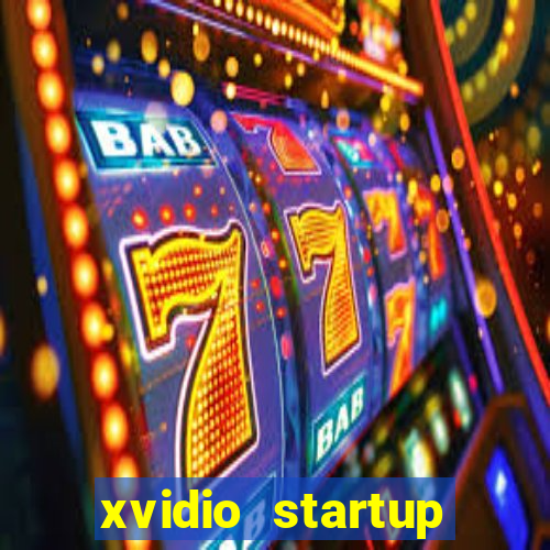 xvidio startup brasil 2024