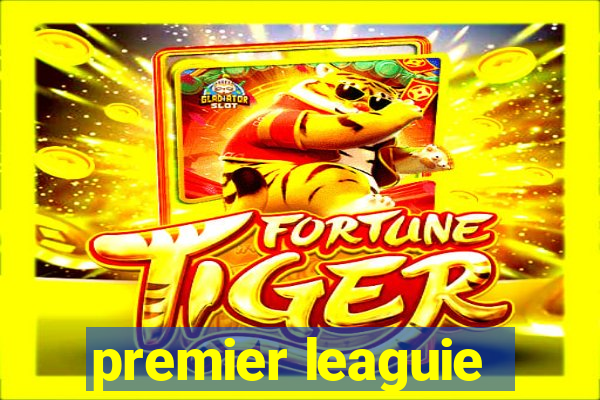 premier leaguie