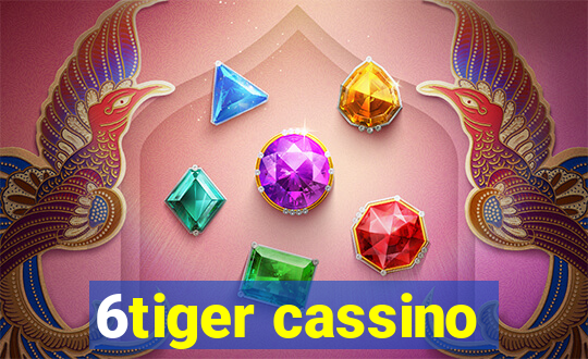 6tiger cassino