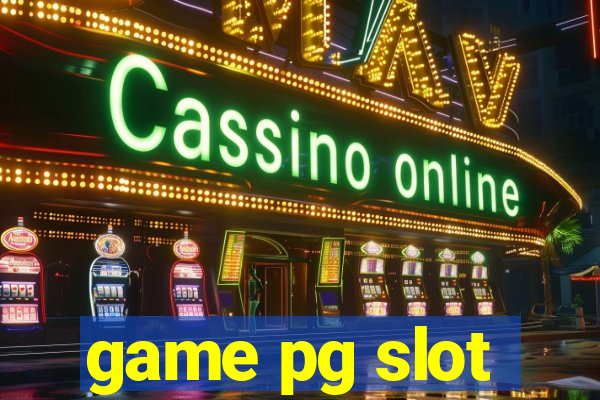 game pg slot