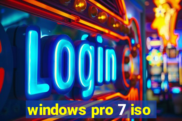 windows pro 7 iso