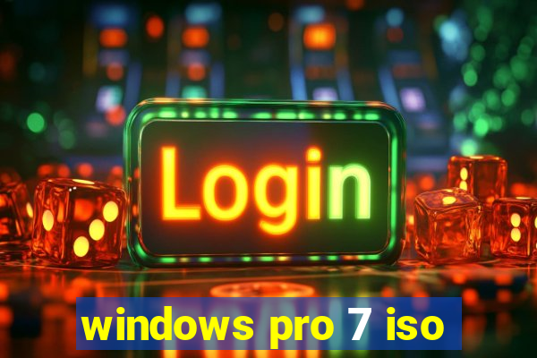 windows pro 7 iso