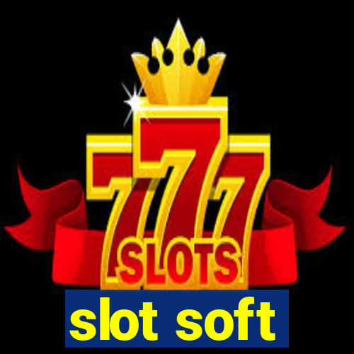 slot soft