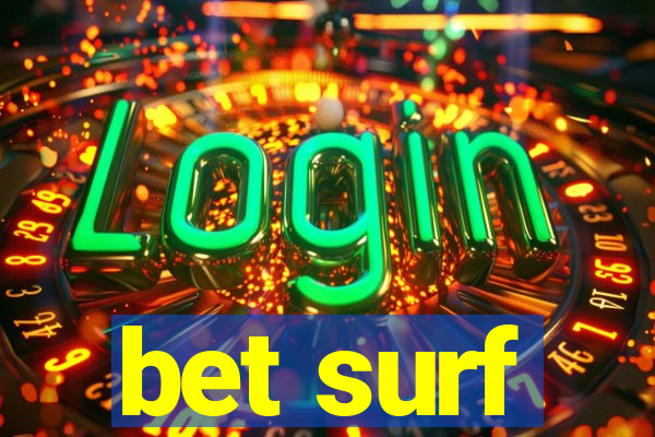 bet surf