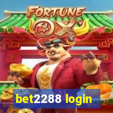 bet2288 login