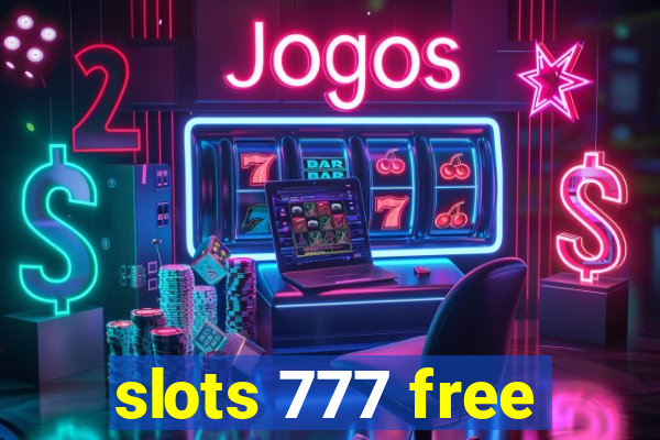 slots 777 free