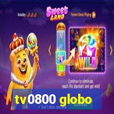 tv0800 globo