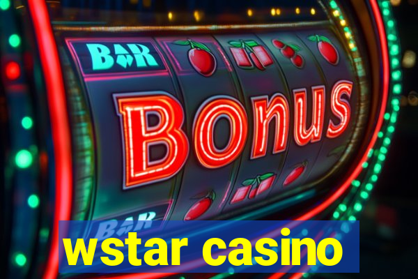 wstar casino