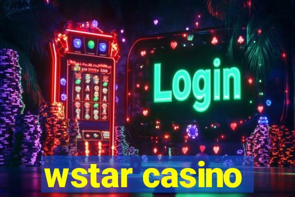 wstar casino