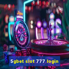 5gbet slot 777 login