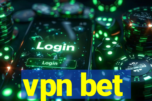 vpn bet