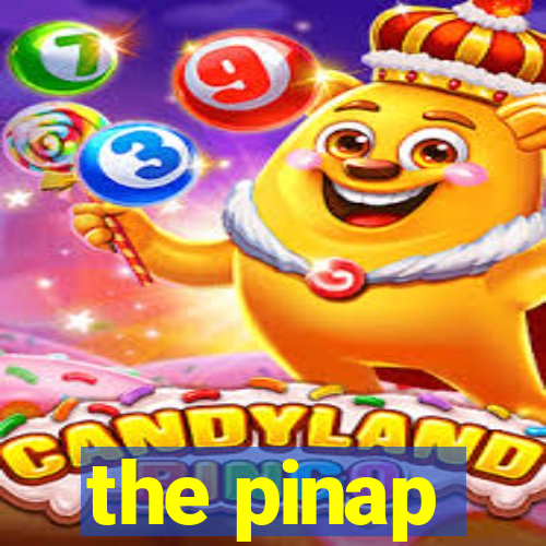 the pinap