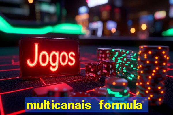 multicanais formula 1 ao vivo