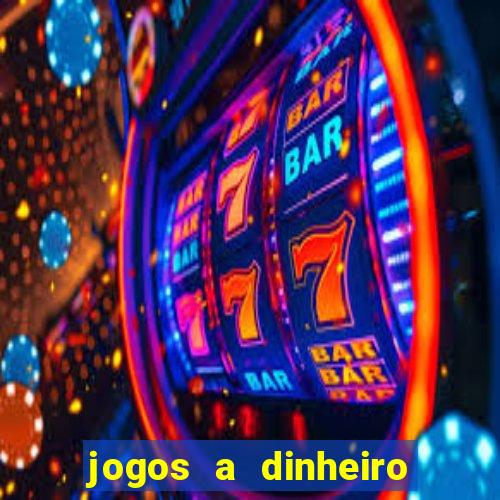 jogos a dinheiro online portugal