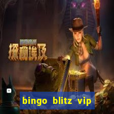 bingo blitz vip pro download