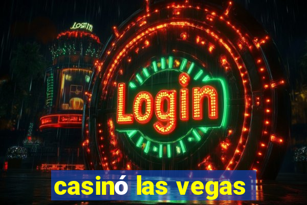 casinó las vegas