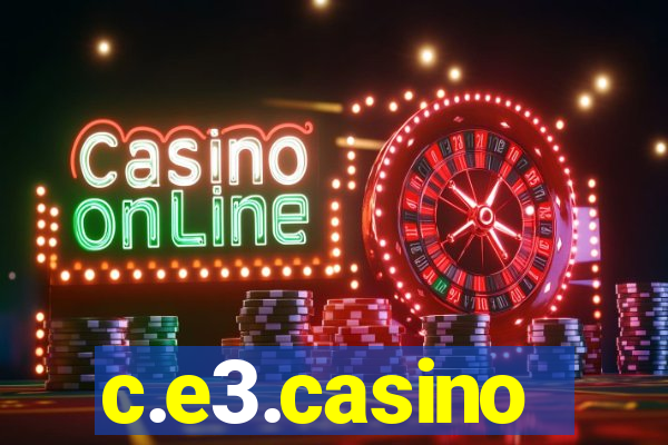 c.e3.casino