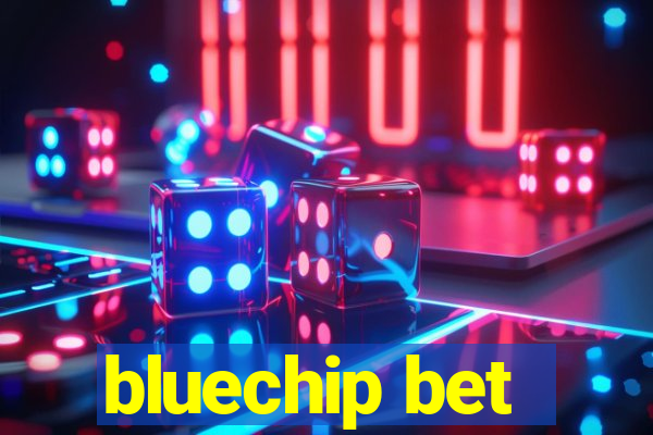 bluechip bet