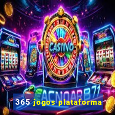 365 jogos plataforma