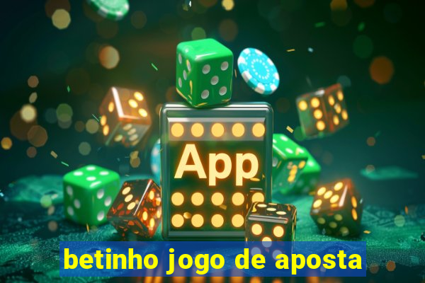 betinho jogo de aposta