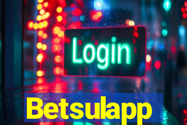 Betsulapp