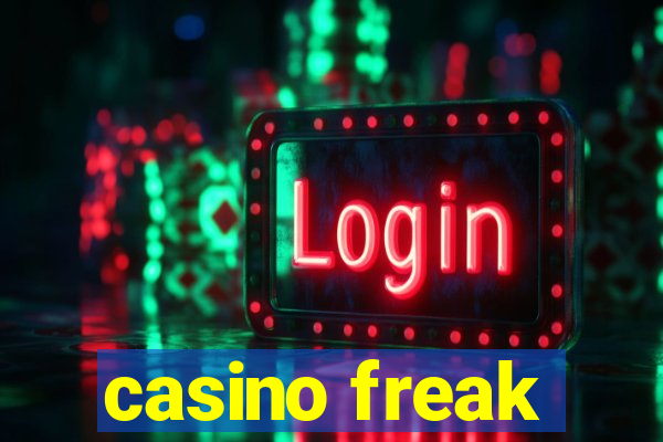 casino freak