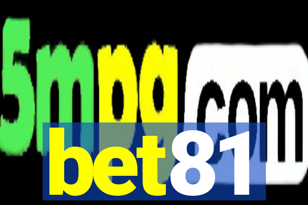 bet81