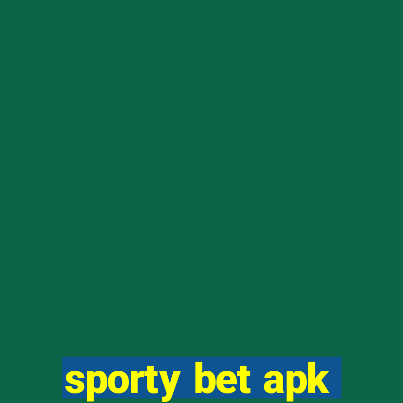 sporty bet apk