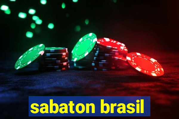 sabaton brasil