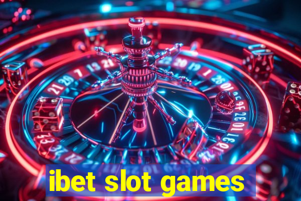 ibet slot games