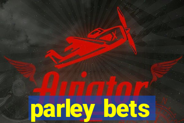 parley bets