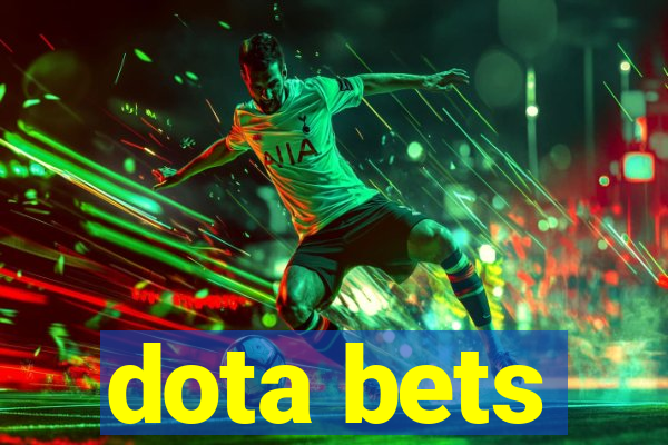 dota bets