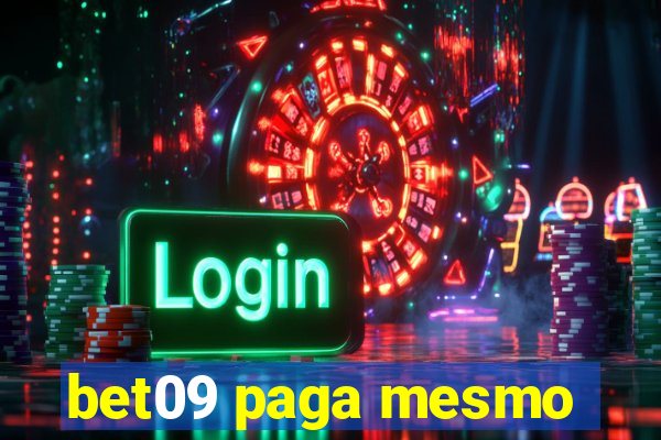 bet09 paga mesmo