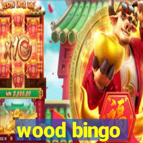 wood bingo