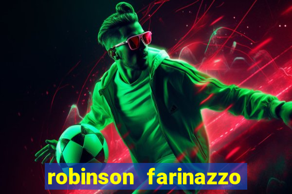 robinson farinazzo casal patente