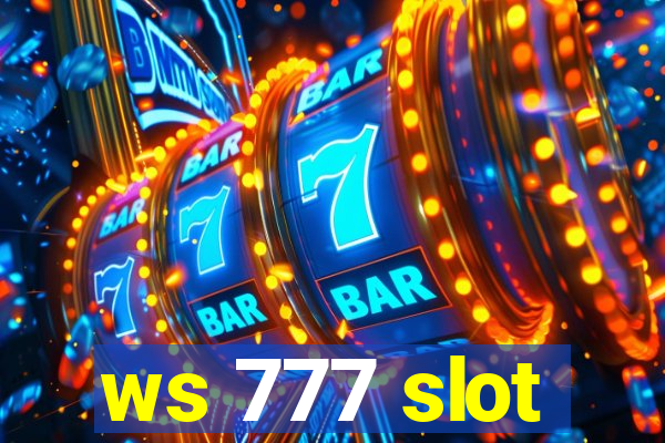 ws 777 slot