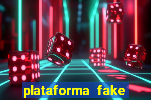 plataforma fake para brincar