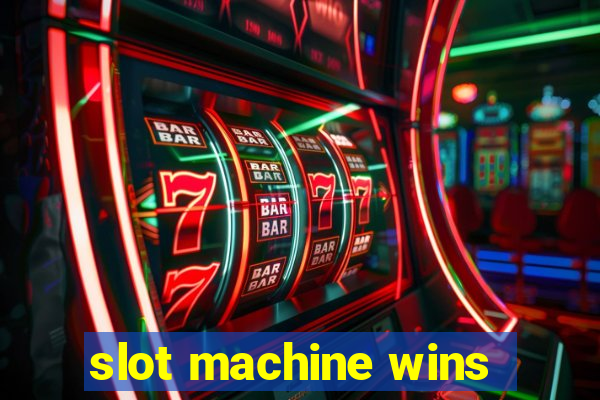 slot machine wins