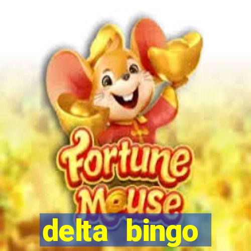 delta bingo pickering program