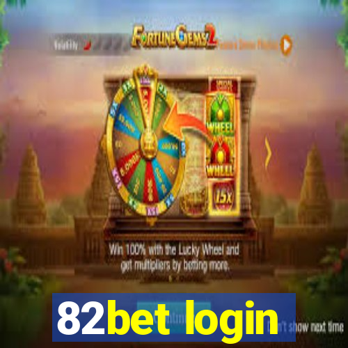 82bet login