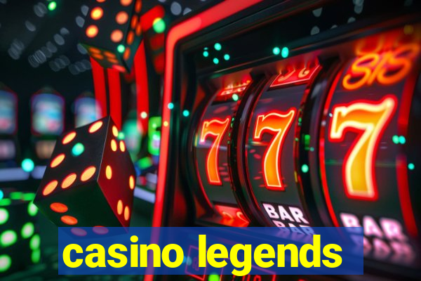 casino legends