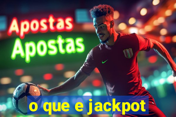 o que e jackpot