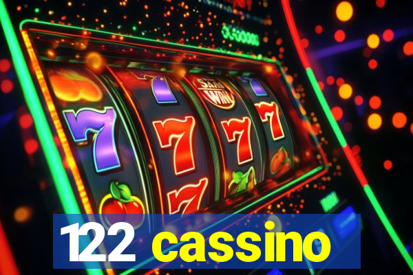 122 cassino