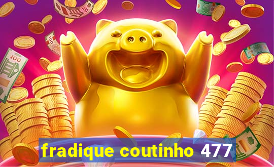 fradique coutinho 477