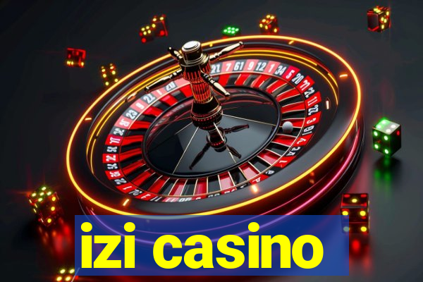 izi casino